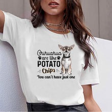 Load image into Gallery viewer, Tops T Shirt Women chihuahua are like potato Sexy Harajuku Short Female Tshirt
